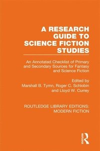 bokomslag A Research Guide to Science Fiction Studies