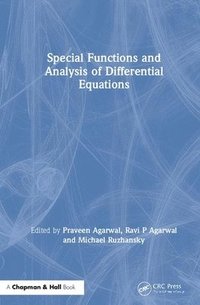 bokomslag Special Functions and Analysis of Differential Equations