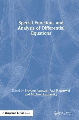 Special Functions and Analysis of Differential Equations 1