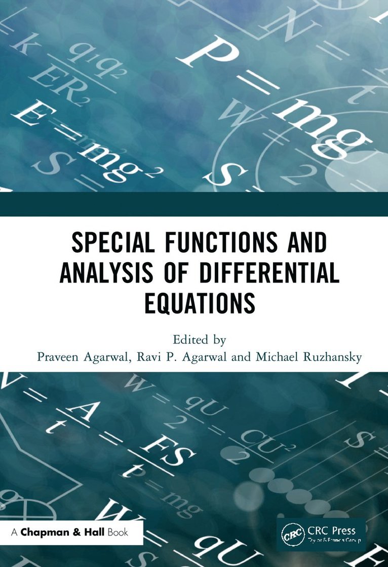 Praveen Agarwal, Ravi P Agarwal, Michael Ruzhansky, India) Agarwal, Praveen (Anand International Clg. of Engg, Belgium) Ruzhansky, Michael (Ghent University, Ravi P. Agarwal - Special Functions and Analysis of Differential Equations, Inbunden