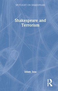 bokomslag Shakespeare and Terrorism