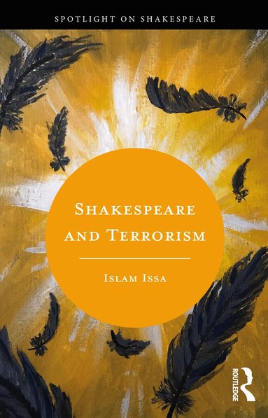 Islam Issa - Shakespeare and Terrorism, Häftad