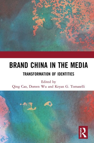 bokomslag Brand China in the Media