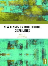 bokomslag New Lenses on Intellectual Disabilities