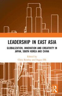 bokomslag Leadership in East Asia