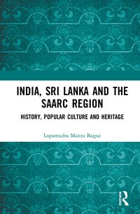 bokomslag India, Sri Lanka and the SAARC Region