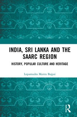bokomslag India, Sri Lanka and the SAARC Region