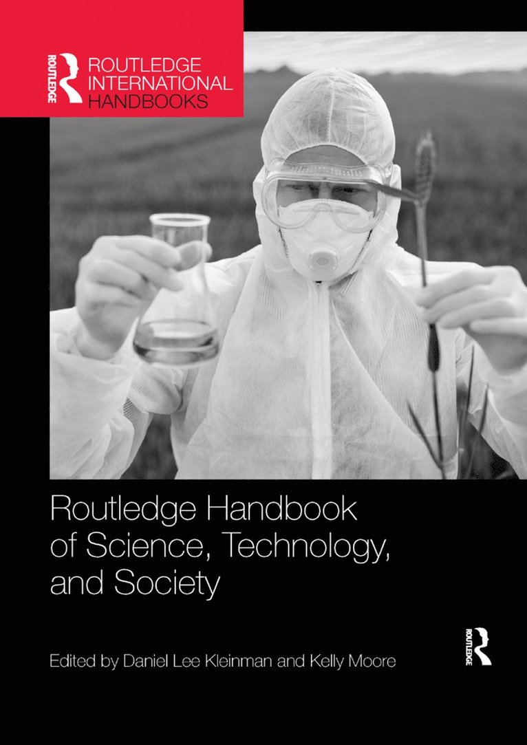 Routledge Handbook of Science, Technology, and Society 1