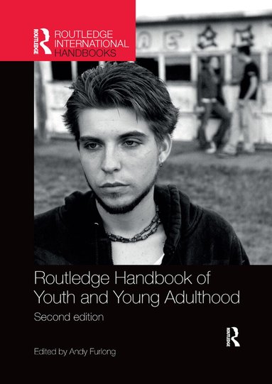 Andy Furlong - Routledge Handbook of Youth and Young Adulthood, Häftad