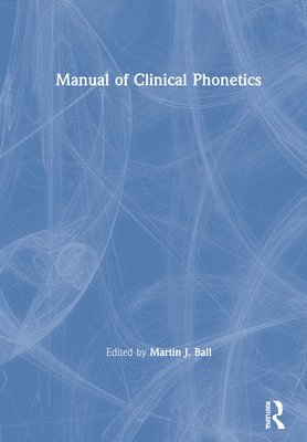 Manual of Clinical Phonetics 1