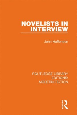 bokomslag Novelists in Interview