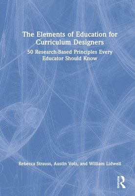 The Elements of Education for Curriculum Designers 1