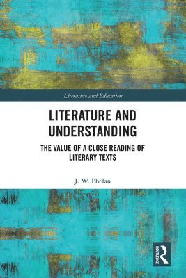 bokomslag Literature and Understanding