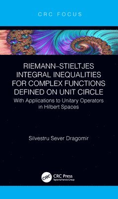 RiemannStieltjes Integral Inequalities for Complex Functions Defined on Unit Circle 1