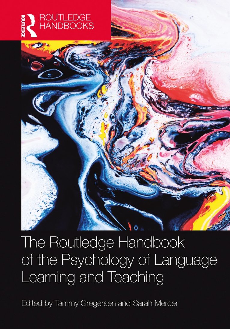 The Routledge Handbook of the Psychology of Language Learning and Teaching 1