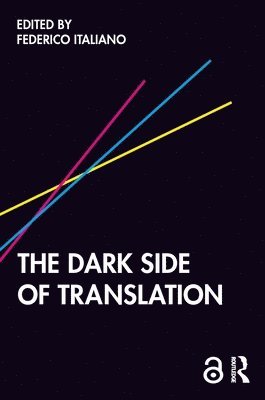 Federico Italiano - Dark Side of Translation, Häftad