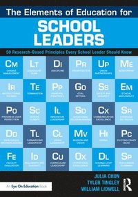 bokomslag The Elements of Education for School Leaders