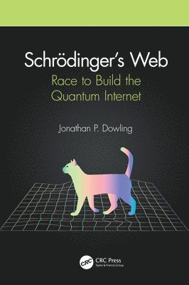 Schrödinger’s Web