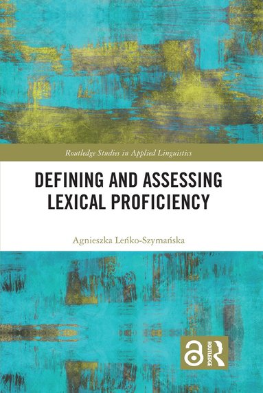 bokomslag Defining and Assessing Lexical Proficiency