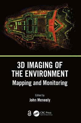 John Meneely - 3D Imaging of the Environment, Inbunden