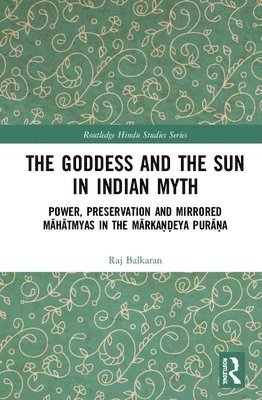 Goddess and the Sun in Indian Myth
