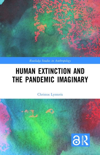 bokomslag Human Extinction and the Pandemic Imaginary