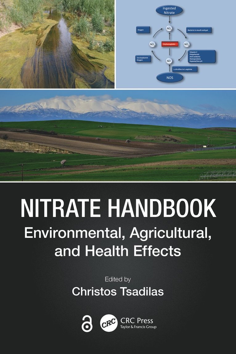 Christos Tsadilas, Greece) Tsadilas, Christos (Helenic Agricultural Organization DEMETER, Institute of Soil Mapping and Classification - Nitrate Handbook, Inbunden
