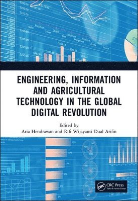 Engineering, Information and Agricultural Technology in the Global Digital Revolution 1