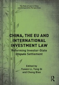 bokomslag China, the EU and International Investment Law