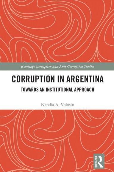 bokomslag Corruption in Argentina