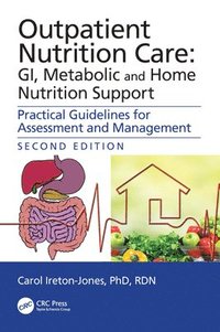 bokomslag Outpatient Nutrition Care: GI, Metabolic and Home Nutrition Support