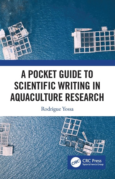 bokomslag Pocket Guide to Scientific Writing in Aquaculture Research