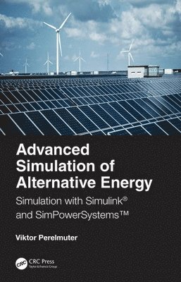 Advanced Simulation of Alternative Energy 1