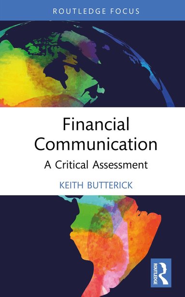 Keith Butterick - Financial Communication, Inbunden