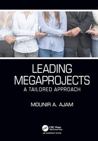 bokomslag Leading Megaprojects