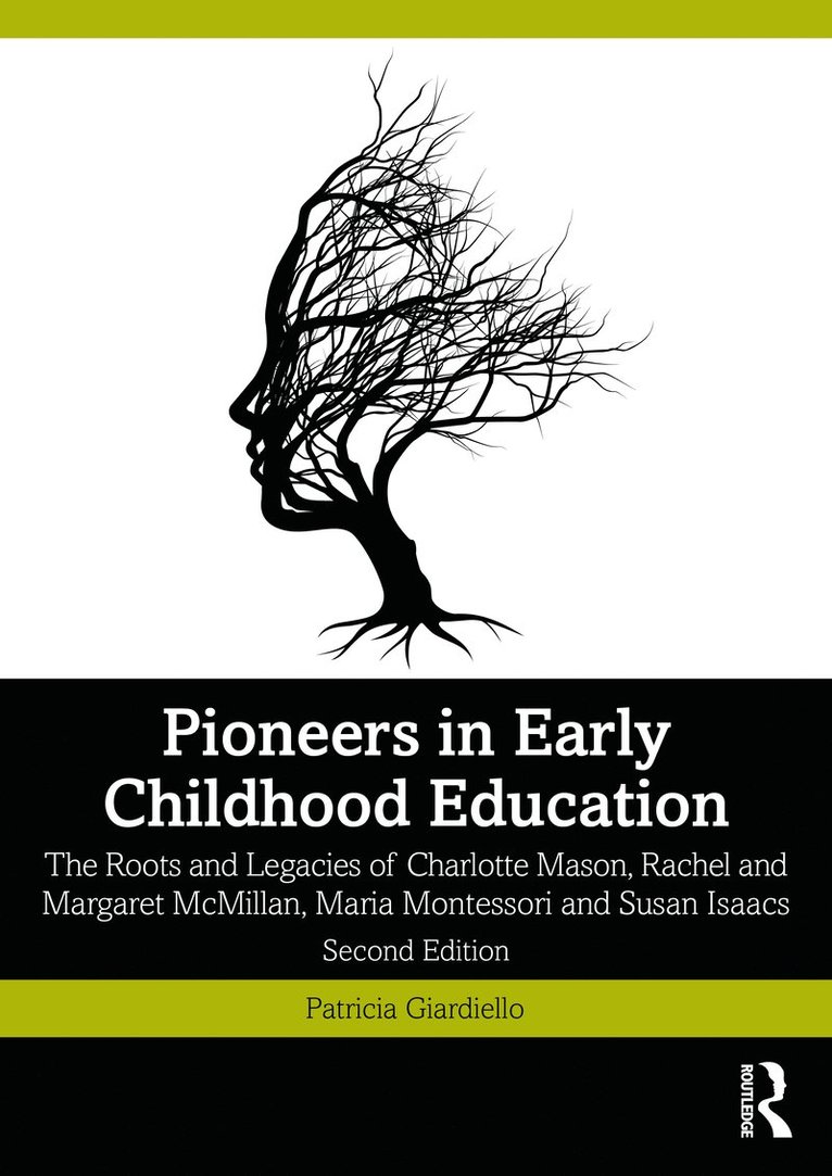 Patricia Giardiello - Pioneers in Early Childhood Education, Häftad