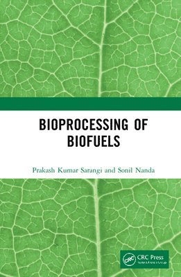 bokomslag Bioprocessing of Biofuels