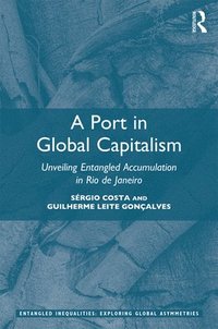 bokomslag A Port in Global Capitalism