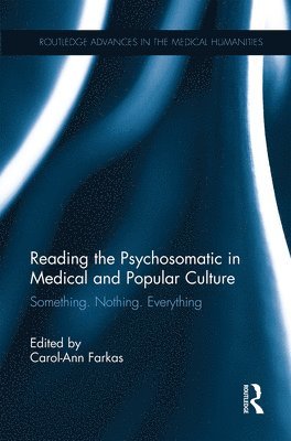 Reading the Psychosomatic in Medical and Popular Culture 1