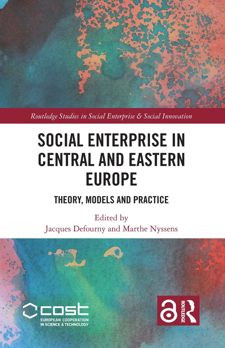 Jacques Defourny, Marthe Nyssens - Social Enterprise in Central and Eastern Europe, Inbunden