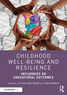 bokomslag Childhood Well-being and Resilience