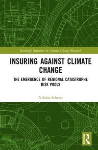 bokomslag Insuring Against Climate Change