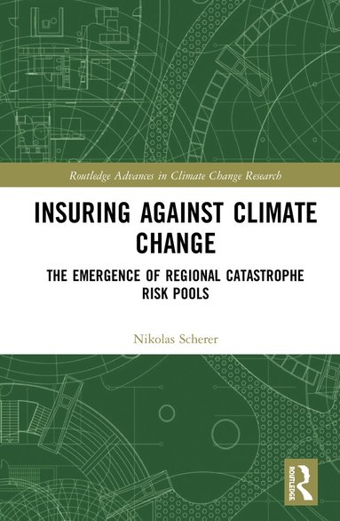 bokomslag Insuring Against Climate Change