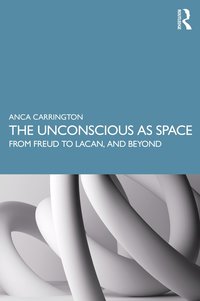bokomslag Unconscious as Space