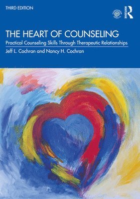 bokomslag Heart of Counseling