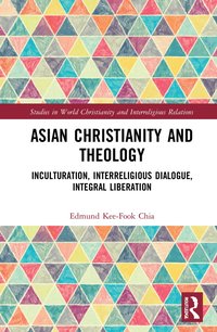 bokomslag Asian Christianity and Theology