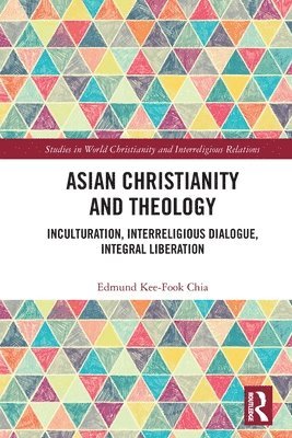 Asian Christianity and Theology 1