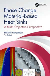 bokomslag Phase Change Material-Based Heat Sinks