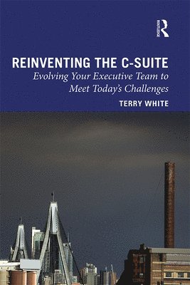 Reinventing the C-Suite 1