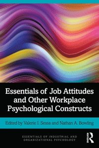 bokomslag Essentials of Job Attitudes and Other Workplace Psychological Constructs